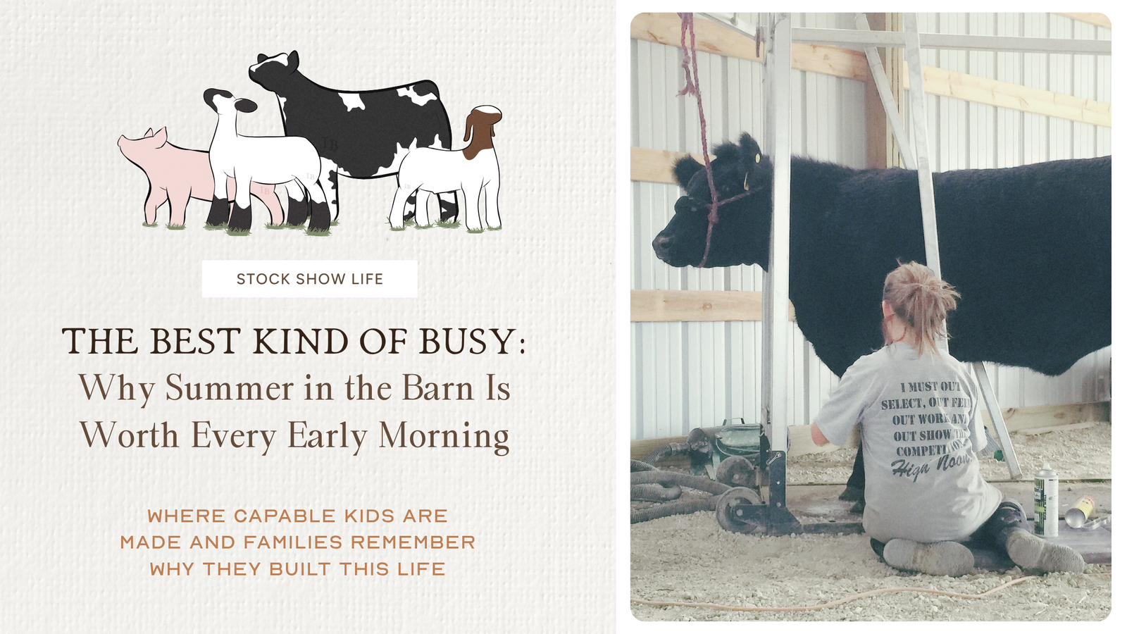 The Best Kind of Busy: Why Summer in the Barn Is Worth Every Early Morning