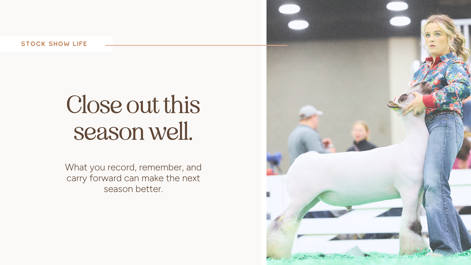 How to Close Out a Livestock Show Season the Right Way