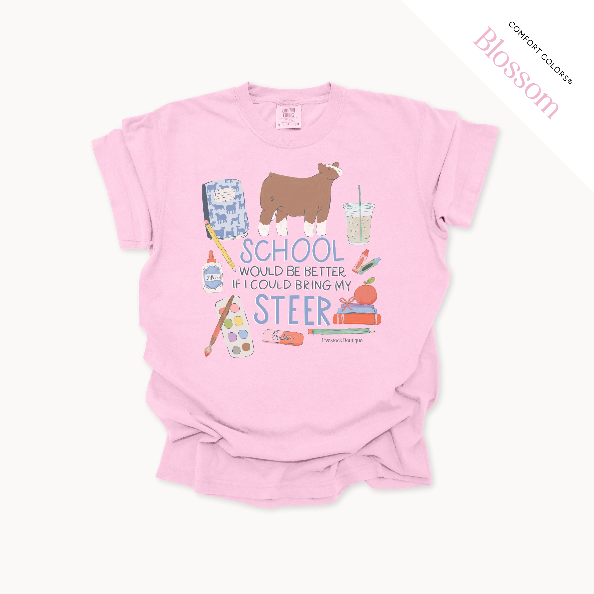 School Would Be Better Steer - Adult Shirts
