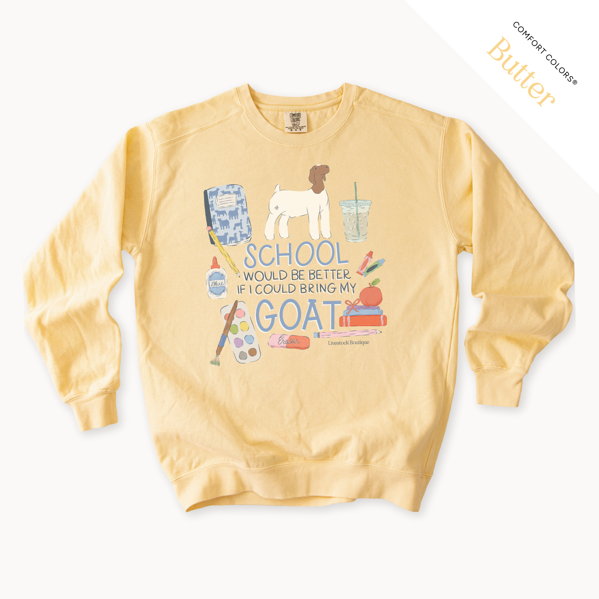 School Would Be Better Goat Wether - Adult Crew Neck