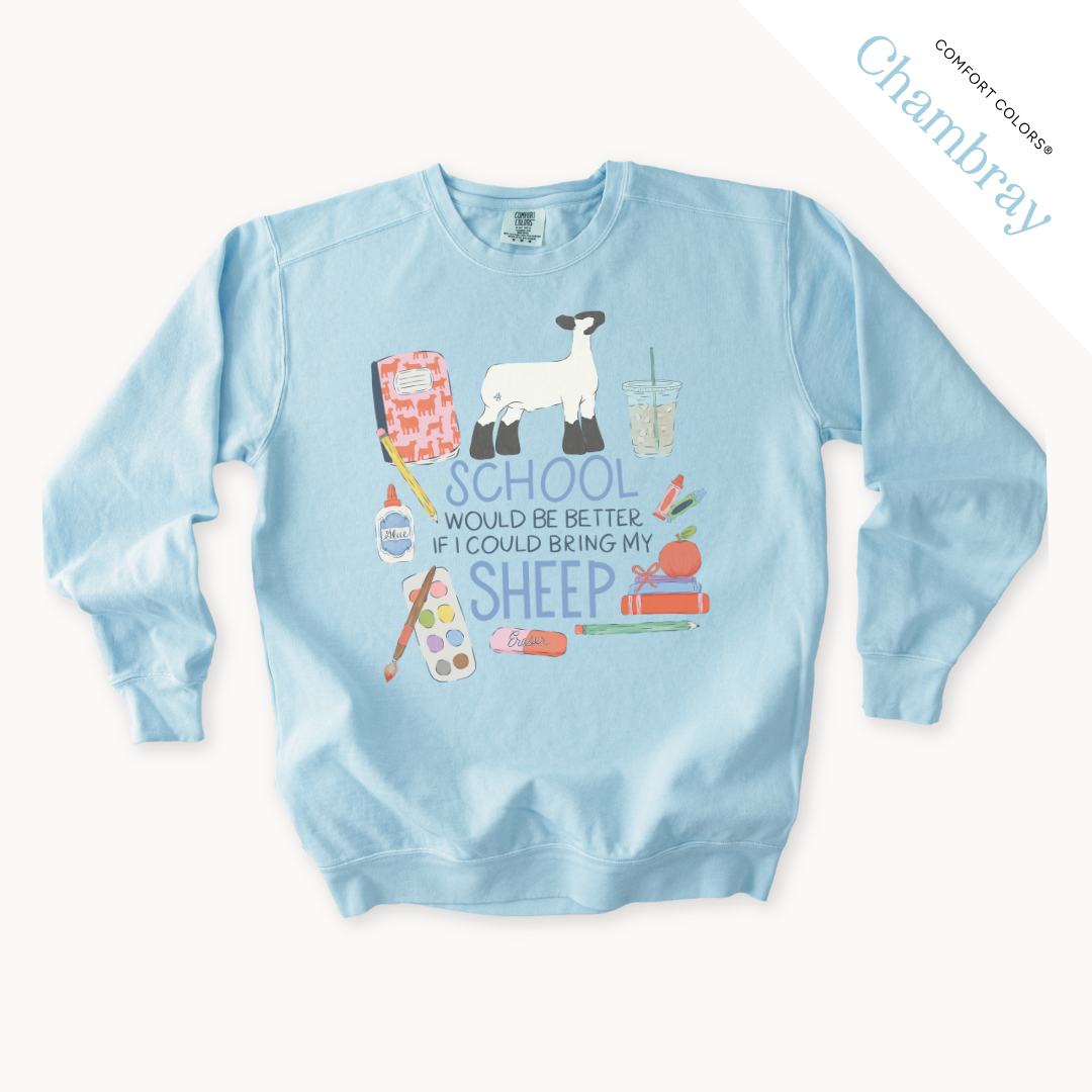 School Would Be Better Sheep - Adult Crew Neck