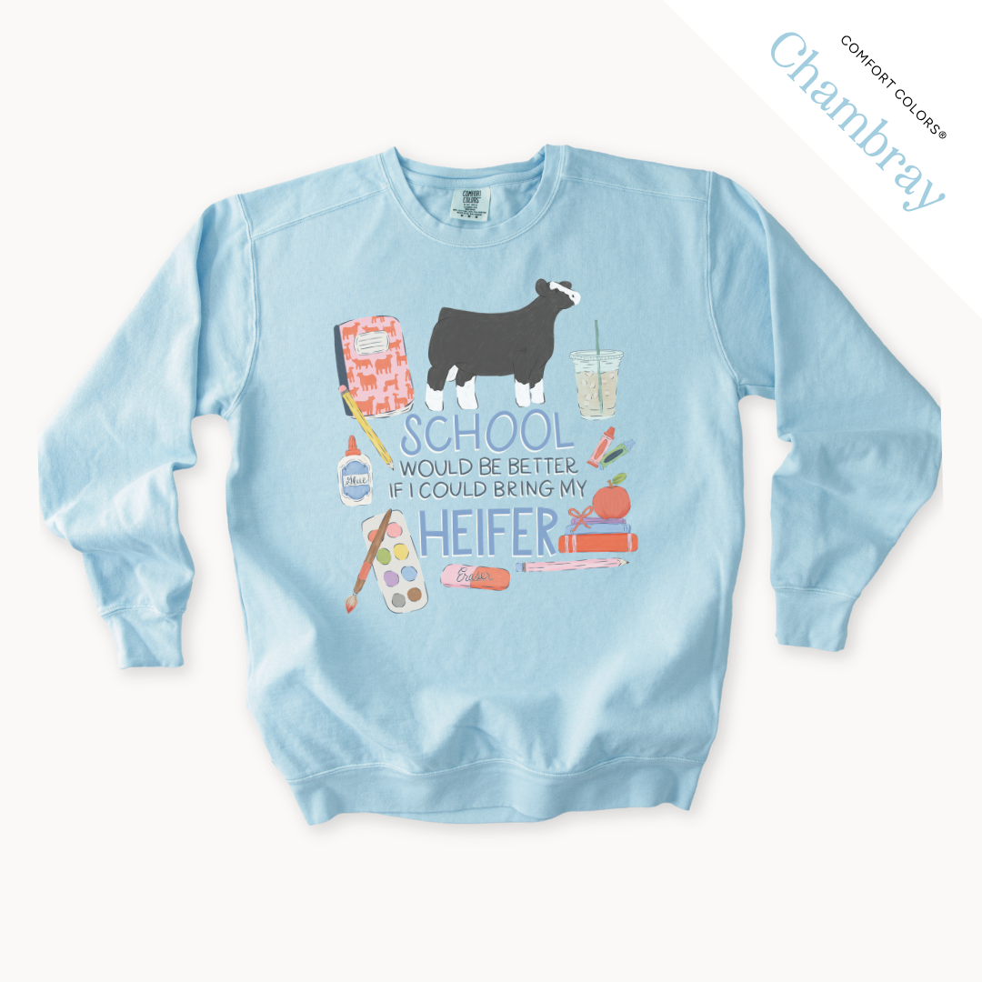 School Would Be Better Heifer - Adult Crew Neck