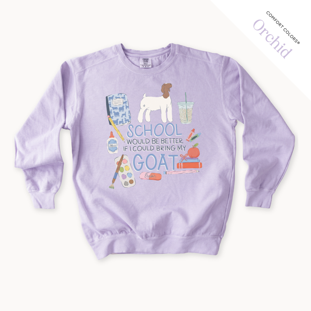 School Would Be Better Goat Wether - Adult Crew Neck