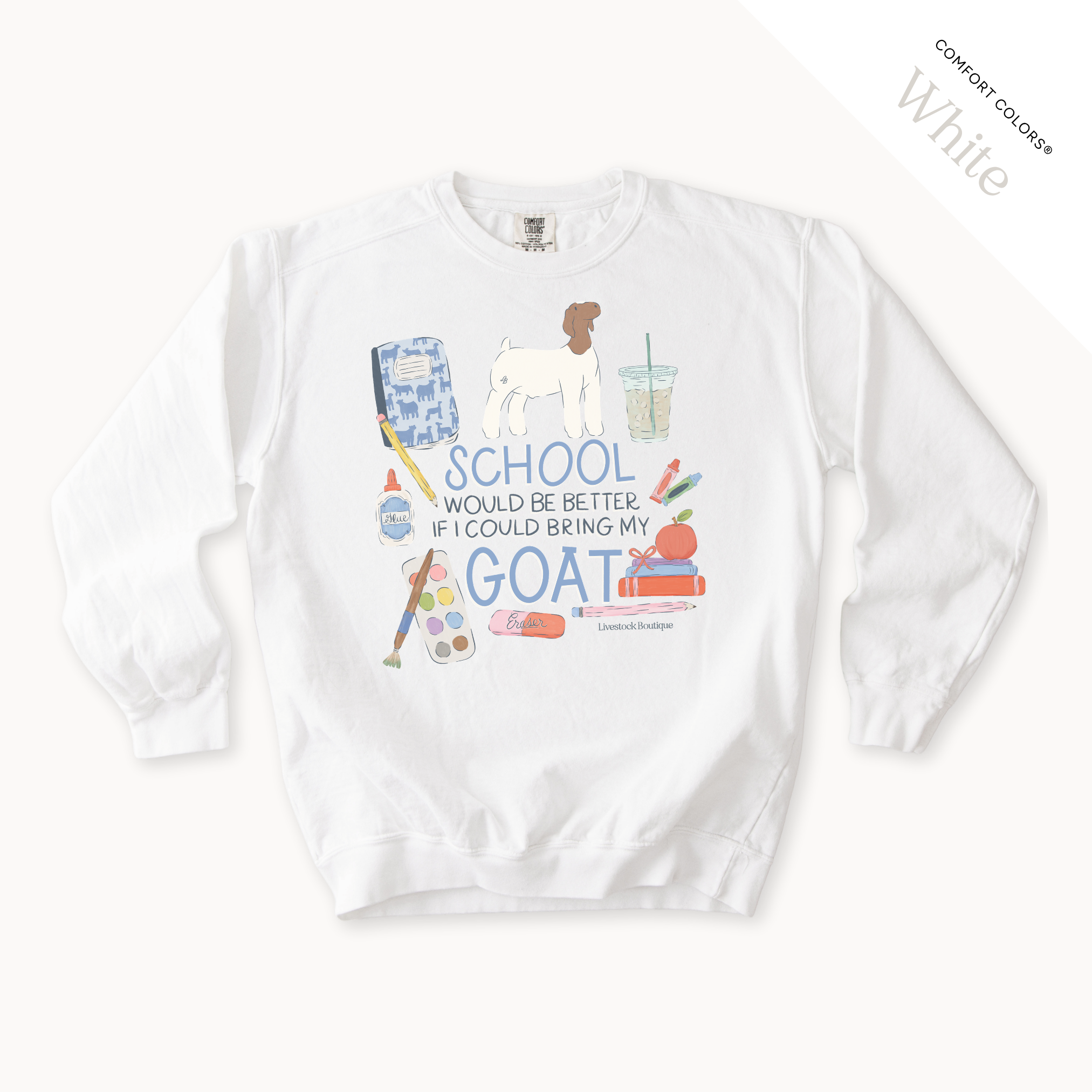 School Would Be Better Goat Wether - Adult Crew Neck
