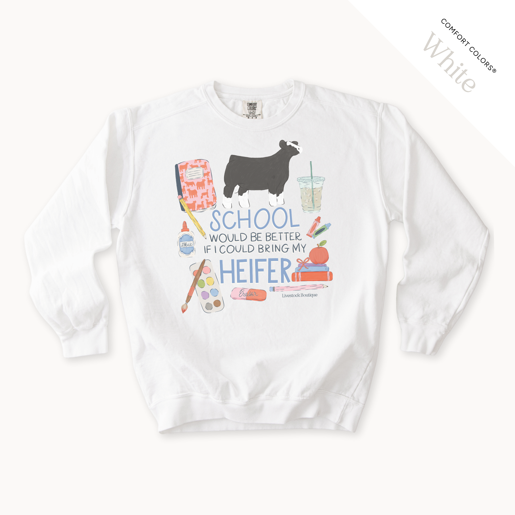 School Would Be Better Heifer - Adult Crew Neck