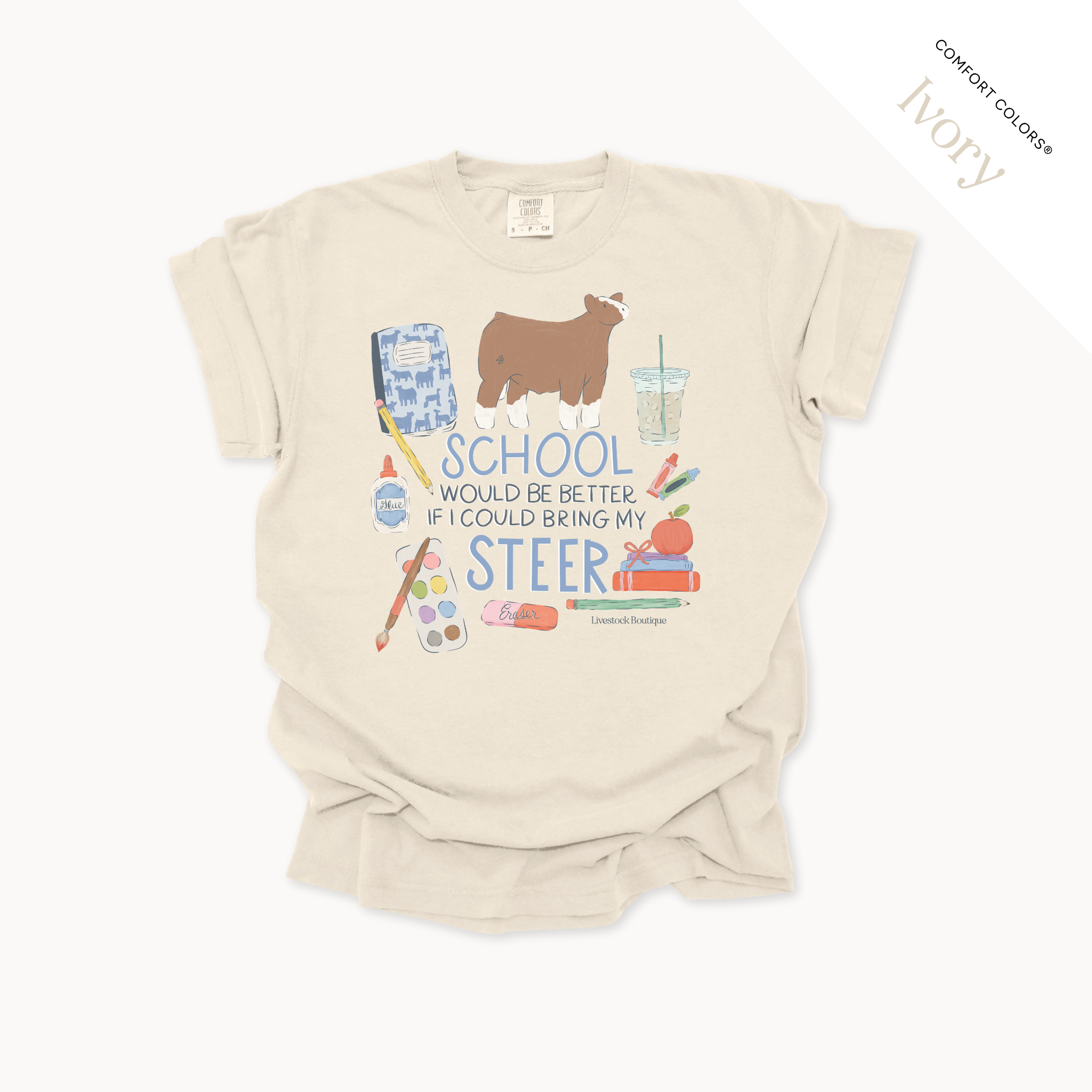 School Would Be Better Steer - Adult Shirts