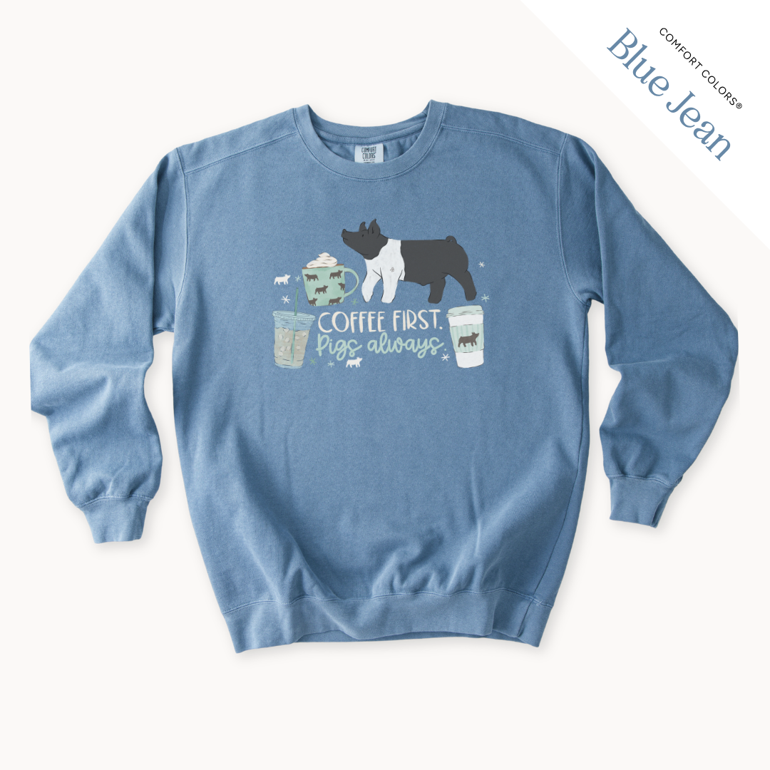 Coffee First. Livestock Always. - Adult Crewneck