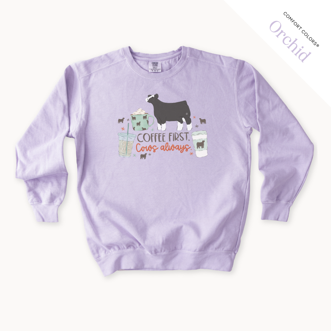 Coffee First. Livestock Always. - Adult Crewneck