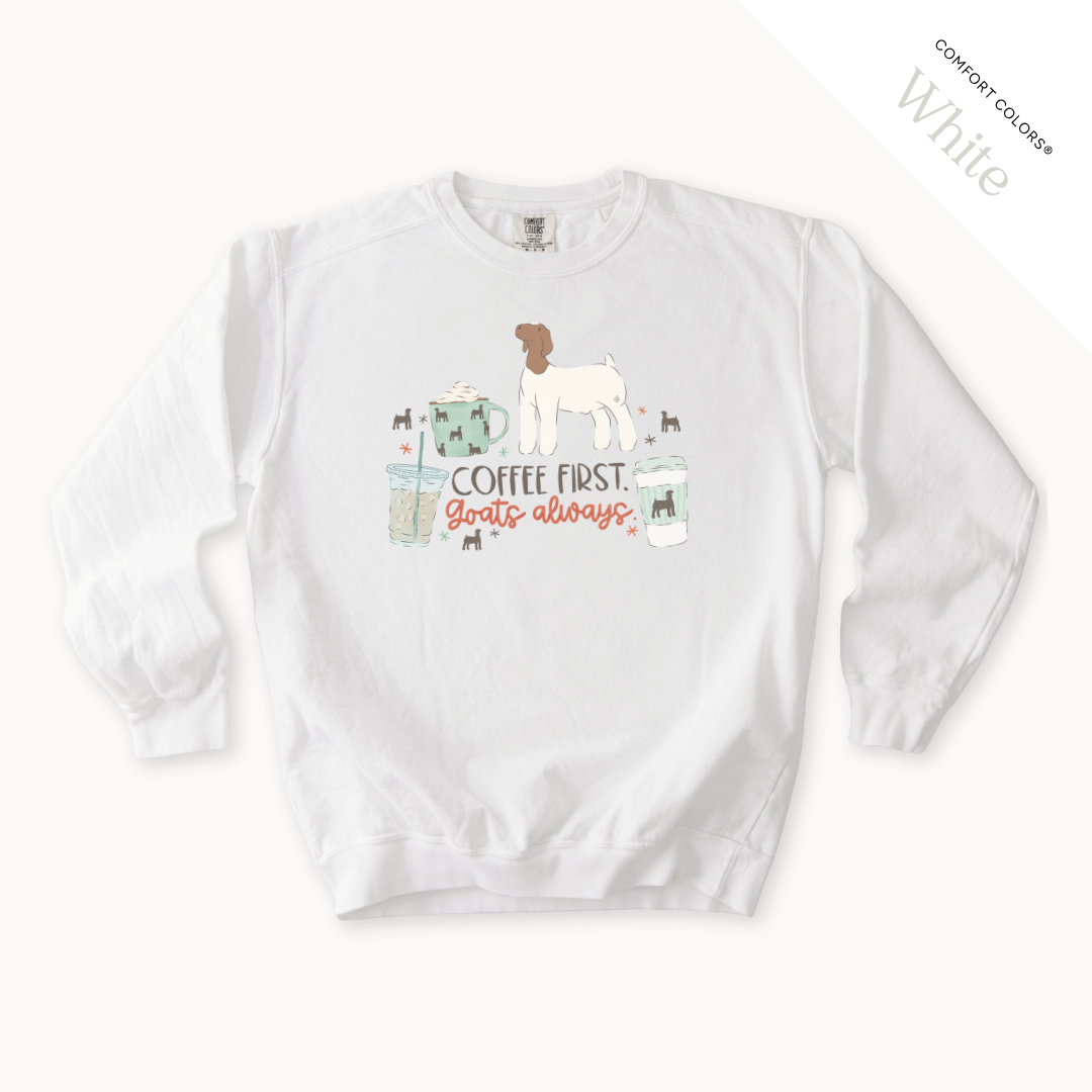 Coffee First. Livestock Always. - Adult Crewneck