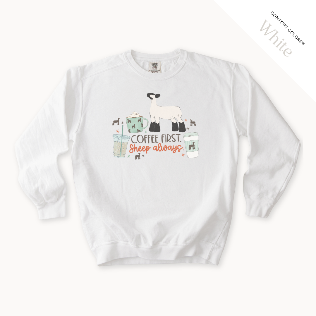 Coffee First. Livestock Always. - Adult Crewneck