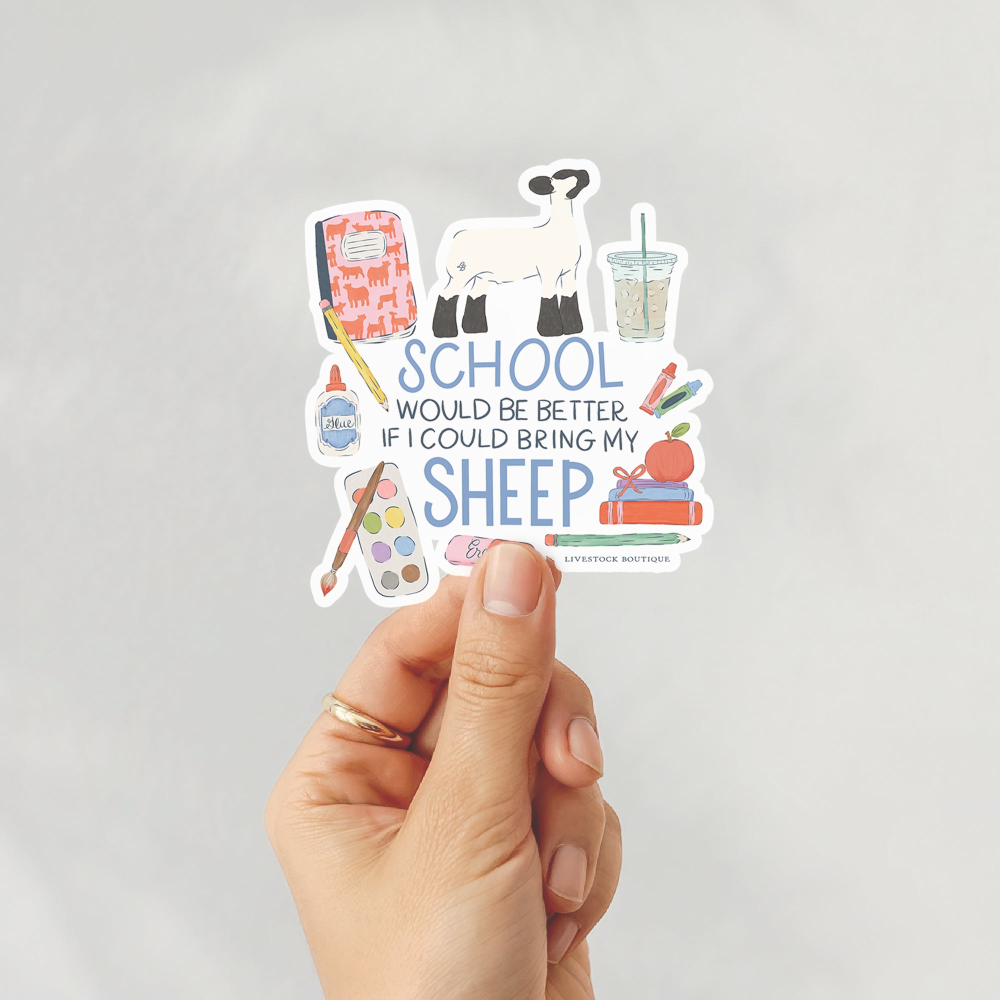 School Would Be Better Livestock Sticker