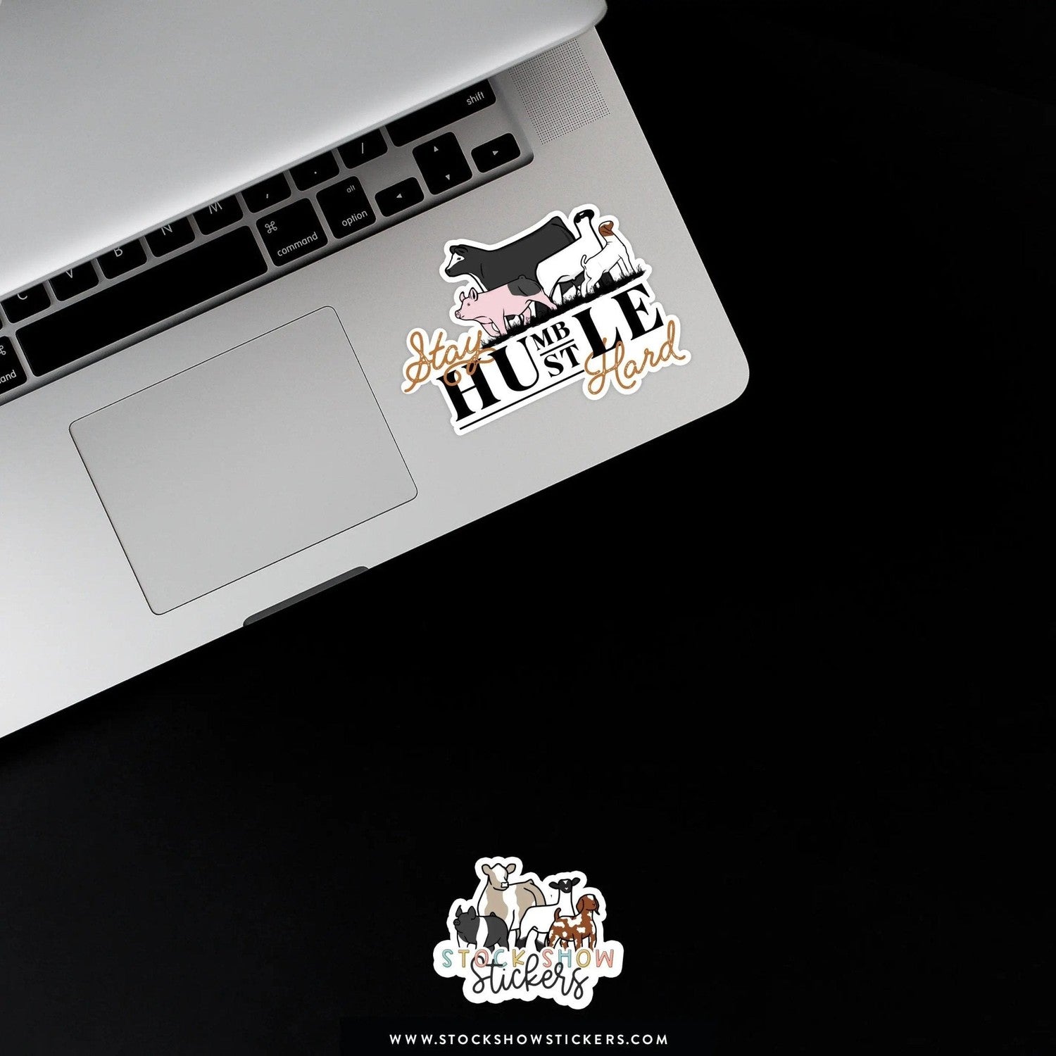 Stay Humble Hustle Hard Stock Show Livestock Sticker
