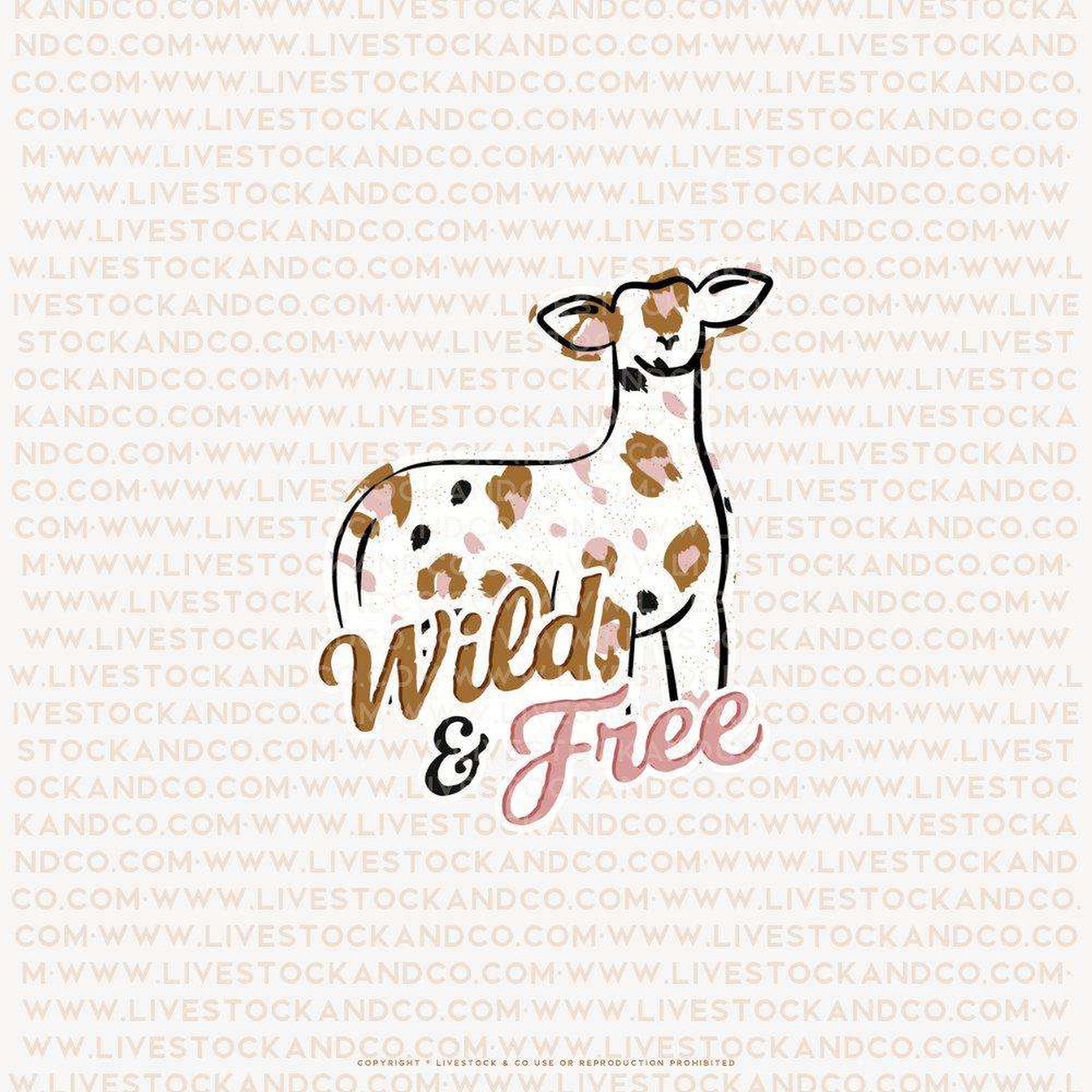 Wild & Free Stock Show Livestock Sticker