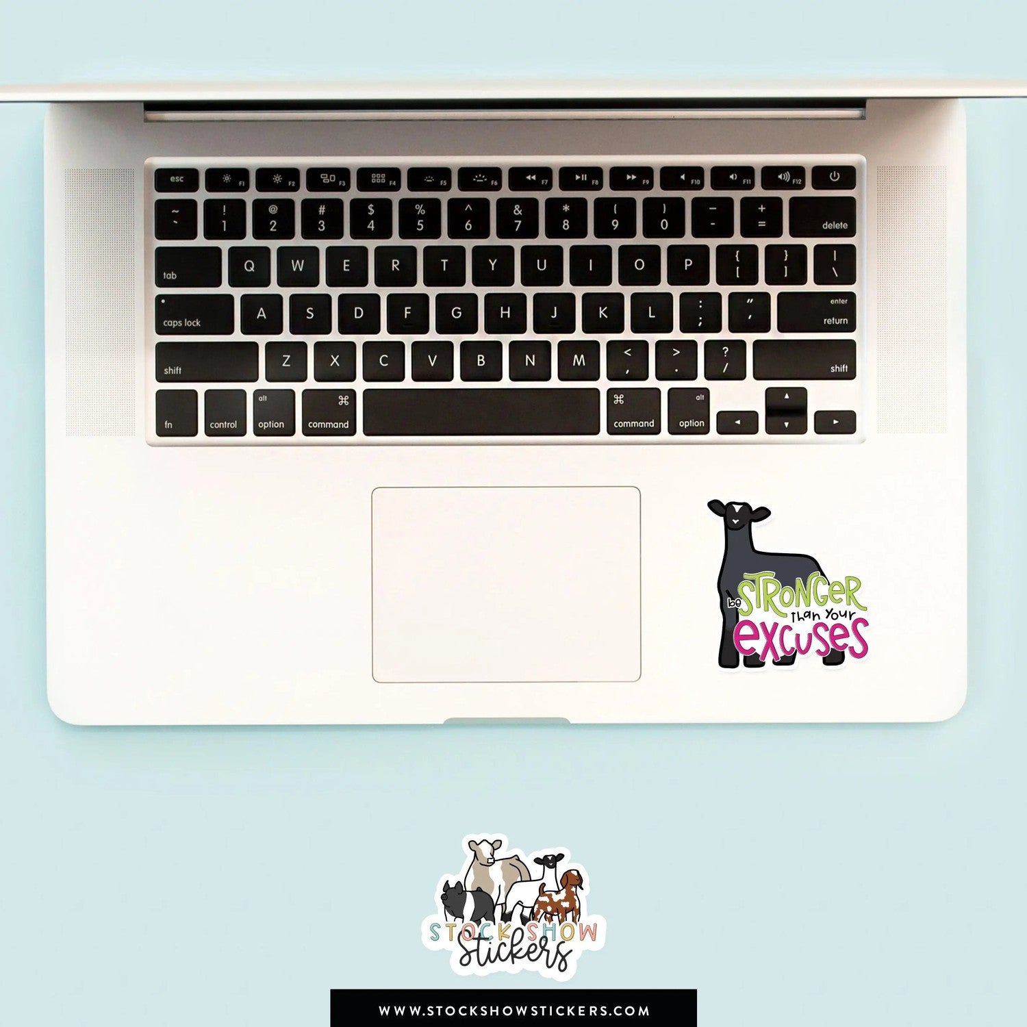Custom Made Stronger Than Your Excuses Livestock Stickers Stock Show Livestock - Livestock &amp; Co. Boutique